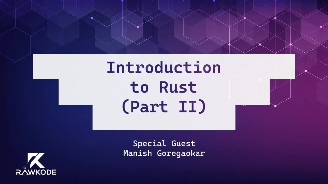 Introduction to Rust (Part II)