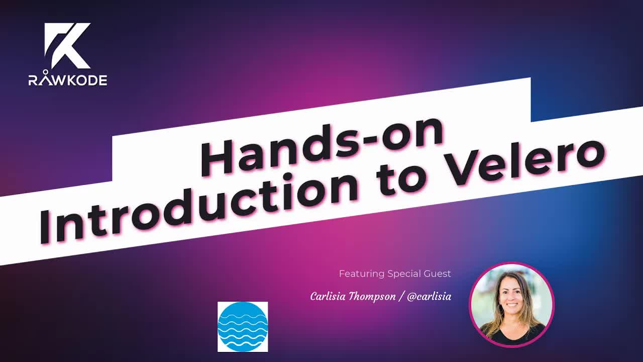 Hands-on Introduction to Velero