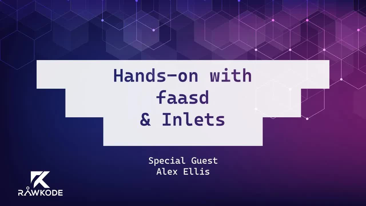 Hands-on with faasd & Inlets