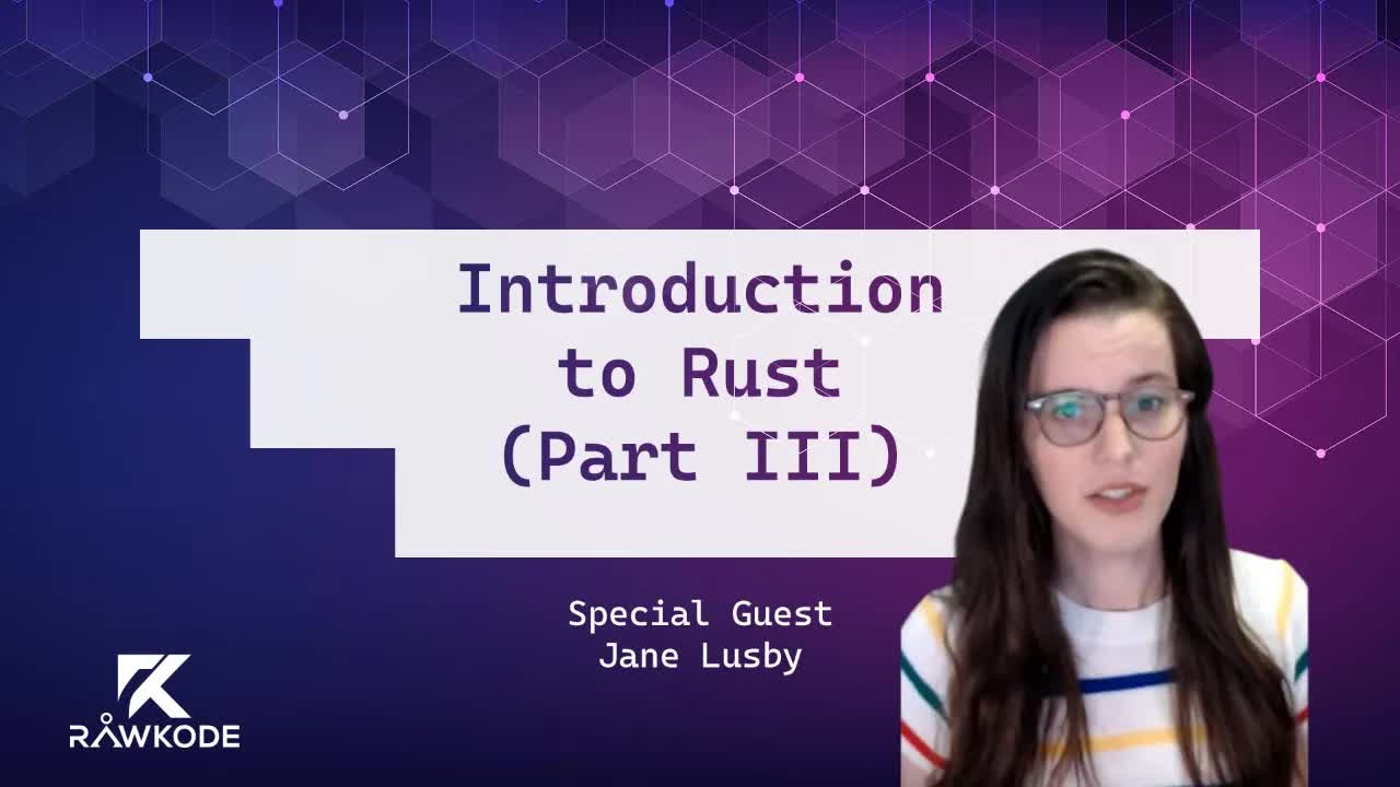 Introduction to Rust (Part III)