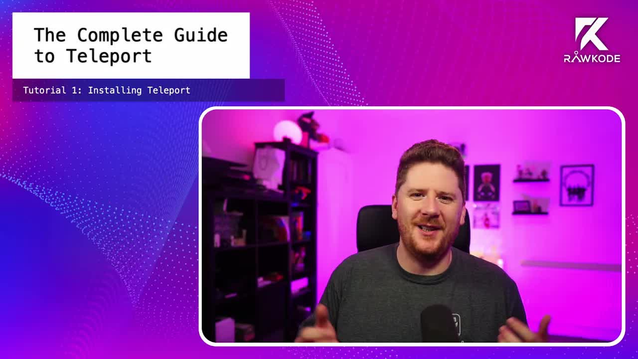 Part 2. Tutorial - Installing Teleport